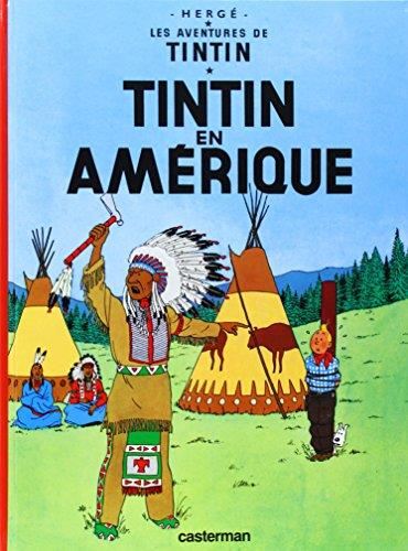Les Aventures de Tintin T.03 : Tintin en Amérique