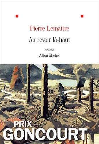 Les Enfants du désastre T.01 : Au revoir là-haut