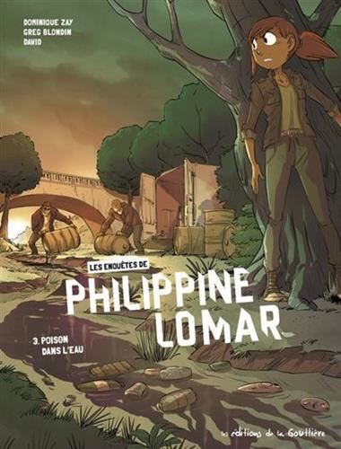 Les Enquêtes de Philippine Lomar T.03 : Poison dans l'eau