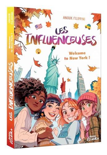 Les Influenceuses T.05 : Welcome to New York !