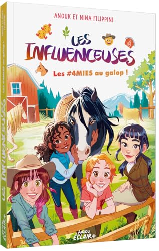 Les Influenceuses T.06 : Les #4amies au galop !