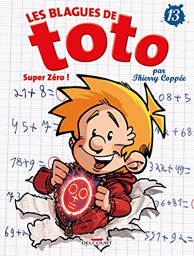 Les Blagues de Toto T.13 : Super zéro ! (Les)