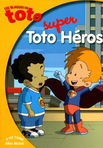 Les Blagues de Toto T.20 : Toto super héros (Les)