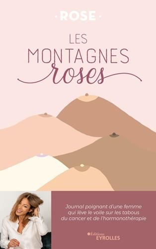 Les Montagnes roses