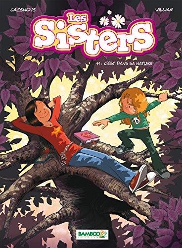 Les Sisters T.11 : C'est dans sa nature