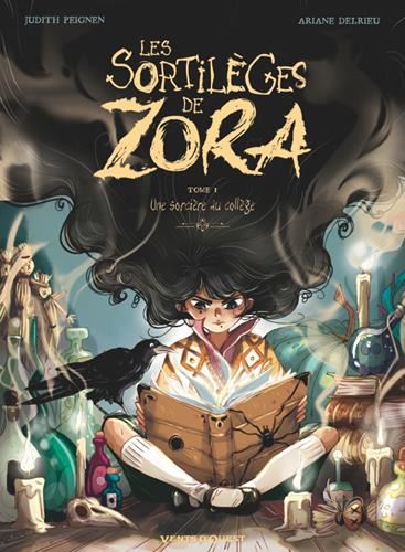 Les Sortilèges de Zora T.01 : Une sorcière au collège