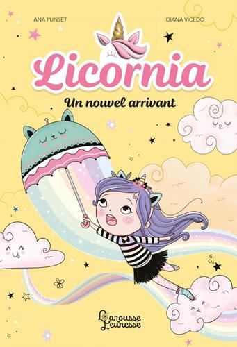 Licornia T.03 : Un nouvel arrivant