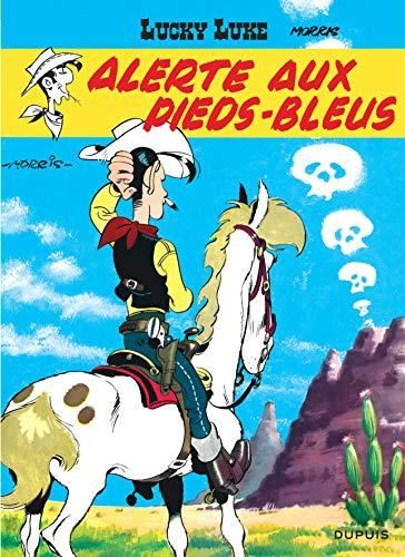 Lucky Luke T.10 : Alerte aux Pieds-Bleus