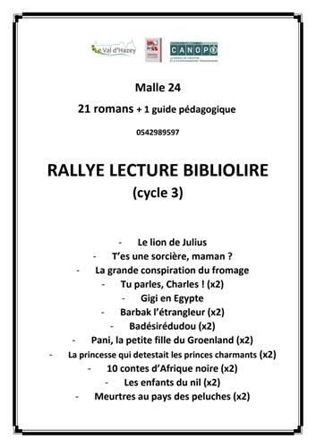 Malle Rallye lecture 24 : Bibliolire cycle 3