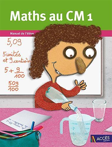Maths au CM1 : Manuel de l'élève
