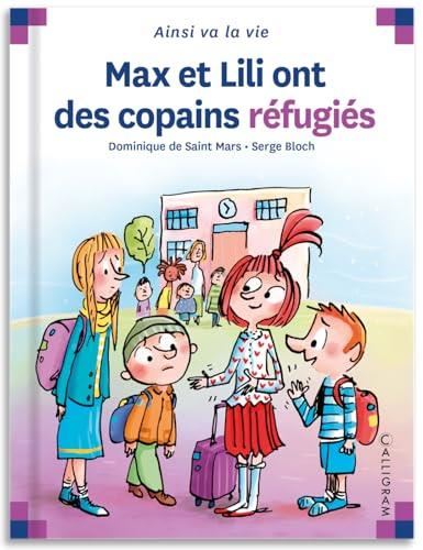 Max et Lili T.130 : Max et Lili ont des copains réfugiés