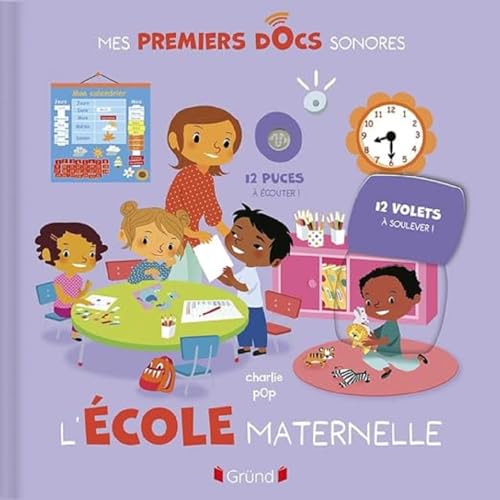 Mes premiers docs sonores : L'école maternelle