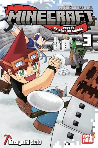 Minecraft, voyage au bout du monde T.03 : Minecraft, voyage au bout du monde