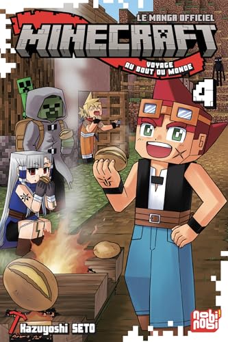 Minecraft, voyage au bout du monde T.04 : Minecraft, voyage au bout du monde