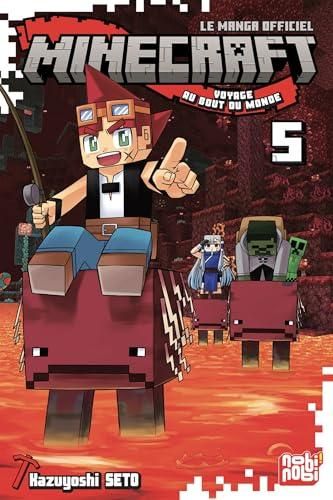 Minecraft, voyage au bout du monde T.05 : Minecraft, voyage au bout du monde