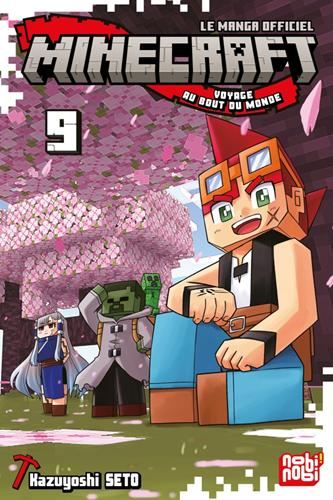 Minecraft, voyage au bout du monde T.09 : Minecraft, voyage au bout du monde