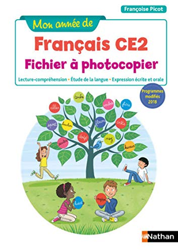 Mon année de français CE2 : Fichier à photocopier