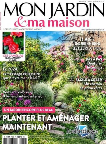 Mon jardin & ma maison N° 766 - janvier 2024