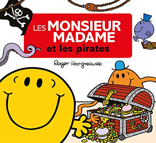 Monsieur Madame : Les monsieur madame et les pirates