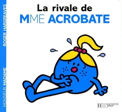 Monsieur Madame T.05 : La rivale de Mme Acrobate