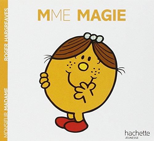 Monsieur madame T.06 : Madame Magie