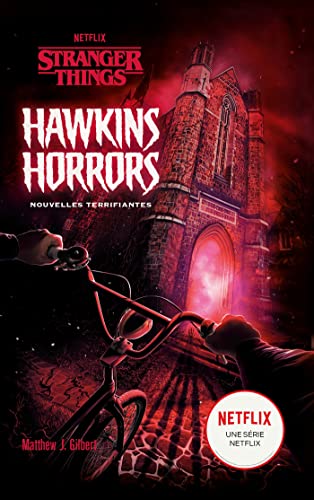 Nouvelles terrifiantes : Hawkins horrors
