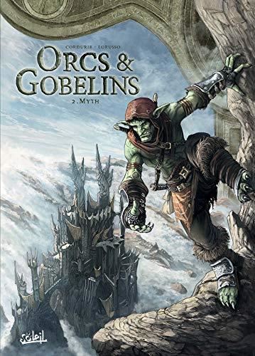 Orcs & gobelins T.02 : Myth