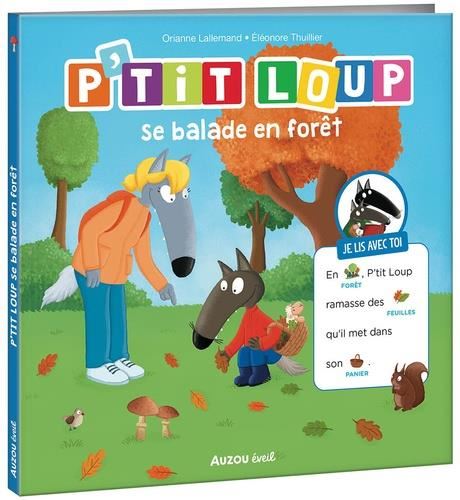 P'tit Loup : Se balade en forêt