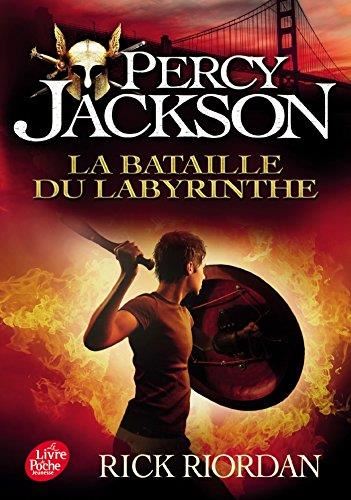Percy Jackson T.04 : La bataille du labyrinthe