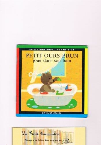 Petit ours brun : Petit ours brun joue sans son bain