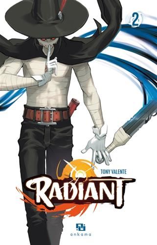 Radiant T.02 : Radiant