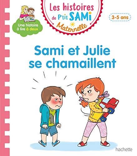 Sami et julie maternelle T.10 : Sami et julie maternelle : Sami et Julie se chamaillent