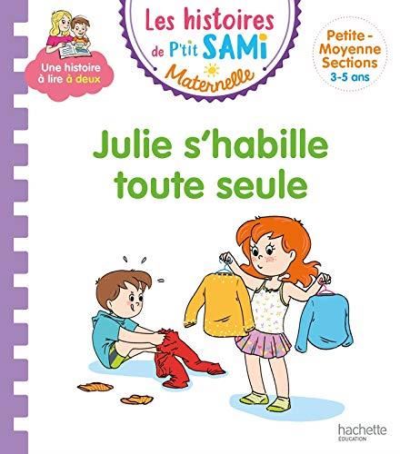 Sami et julie maternelle T.17 : Julie s'habille toute seule