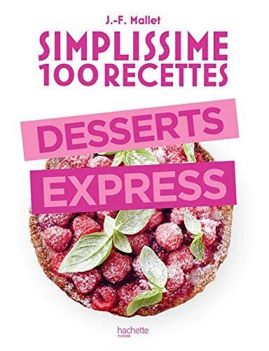 Simplissime : Desserts express