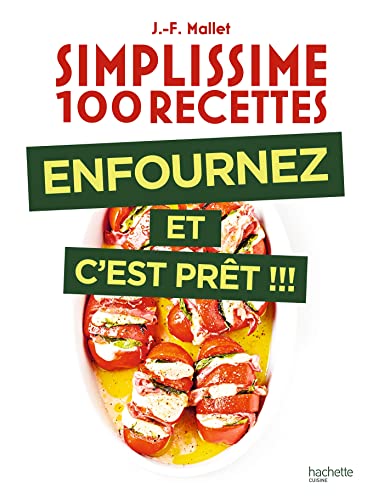 Simplissime : Enfournez et c'est prêt !!!