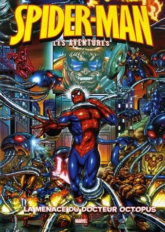 Spider-man T.02 : La menace du docteur Octopus