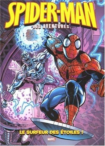 Spider-man T.04 : Le surfeur des étoiles !