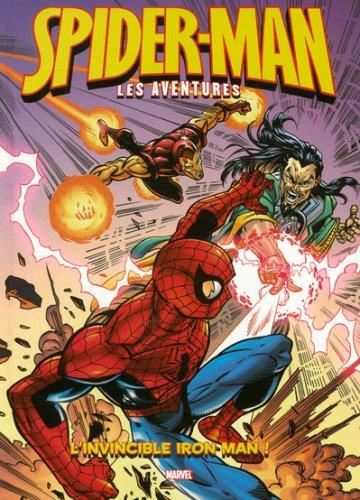 Spider-man T.05 : L'invincible Iron Man !