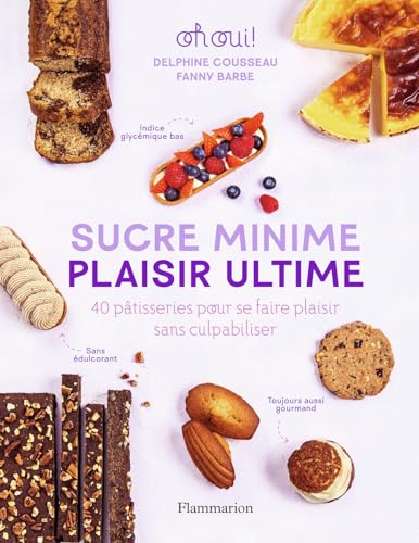 Sucre minime, plaisir ultime