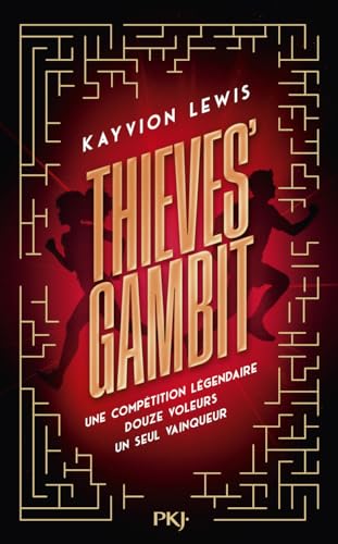 Thieves' gambit T.01 : Voler à tout perdre
