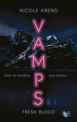 Vamps T.01 : Fresh blood