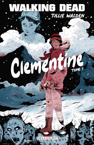 Walking dead T.01 : Clementine
