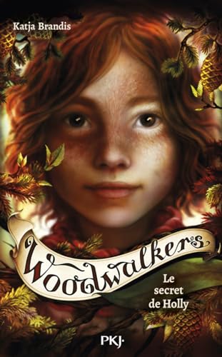 Woodwalkers T.03 : Le secret de Holly